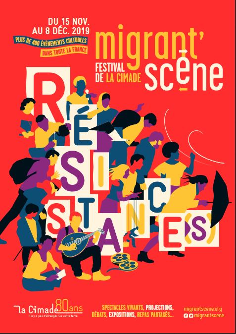 Affiche du Festival Migrant'scène 2019 organisé par la Cimade sur la thématique des résistances.