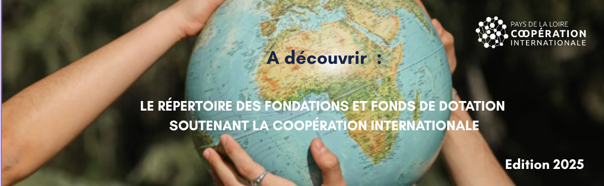 Répertoire de fondations et fonds de dotation soutenant la coopération internationale | Edition 2025